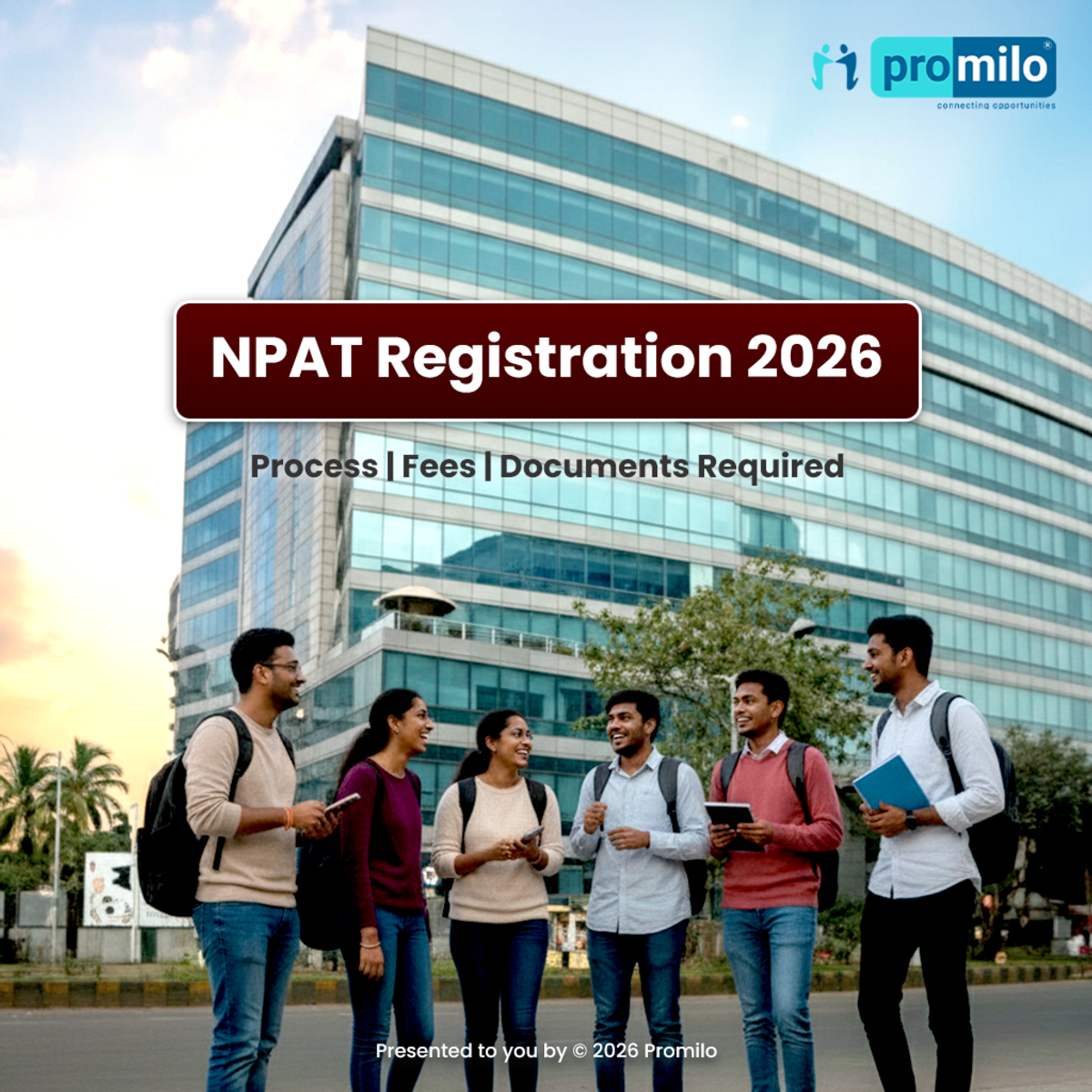 NPAT Registration 2026: Process, Fees, Documents Required